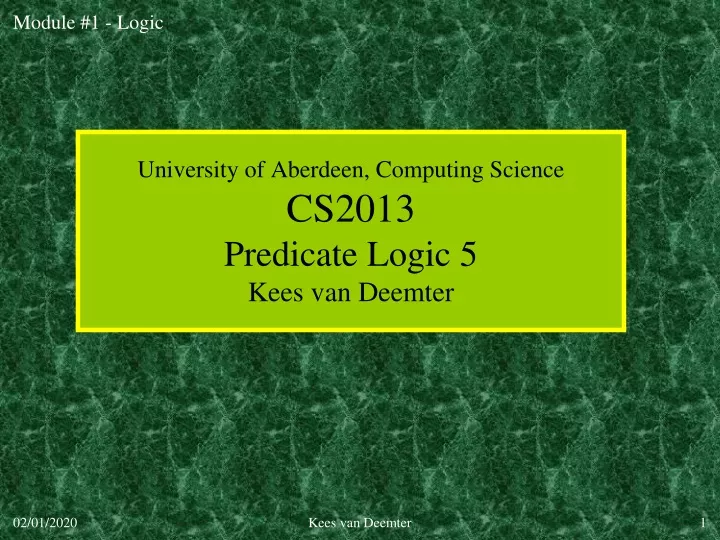 university of aberdeen computing science cs2013 predicate logic 5 kees van deemter