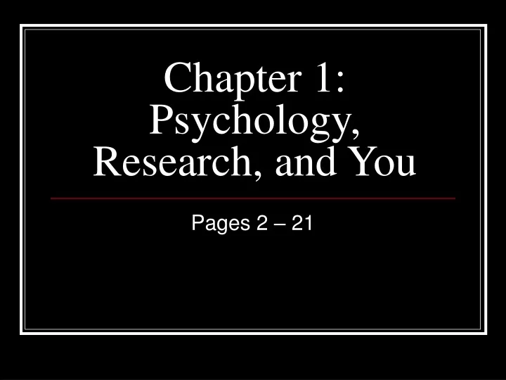 chapter 1 psychology research and you