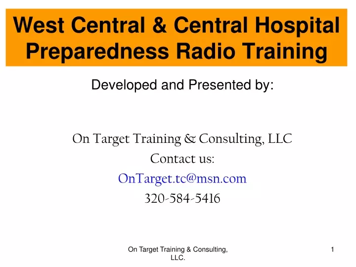 west central central hospital preparedness radio training