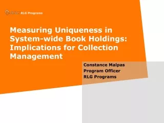 Measuring Uniqueness in System-wide Book Holdings:  Implications for Collection Management