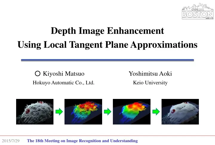 depth image enhancement using local tangent plane