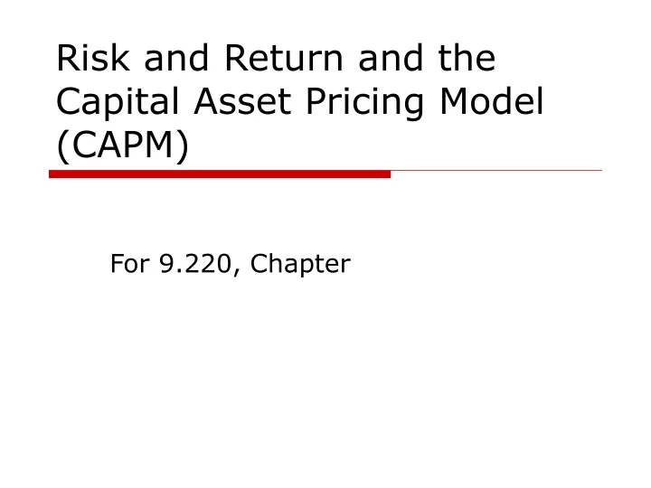 risk and return and the capital asset pricing model capm