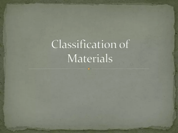 classification of materials