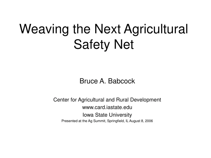 weaving the next agricultural safety net
