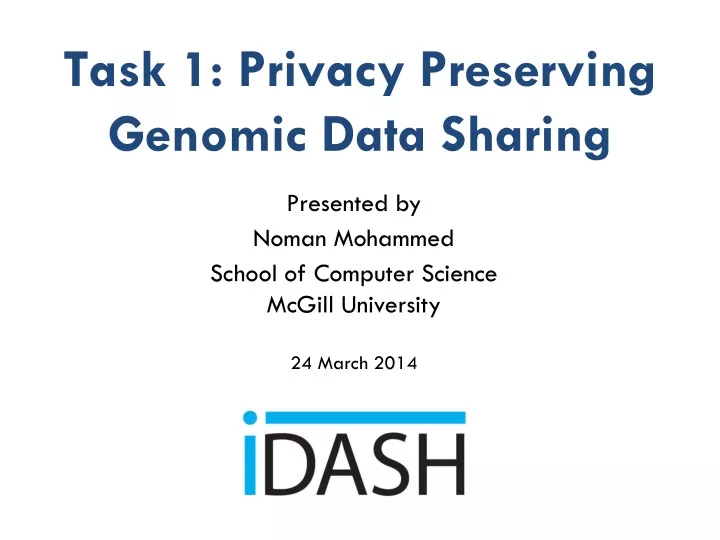 task 1 privacy preserving genomic data sharing
