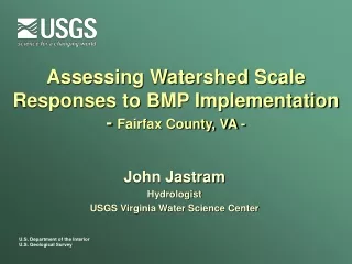 Assessing Watershed Scale Responses to BMP Implementation -  Fairfax County, VA -
