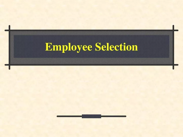 employee selection