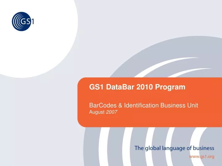 gs1 databar 2010 program barcodes identification business unit august 2007