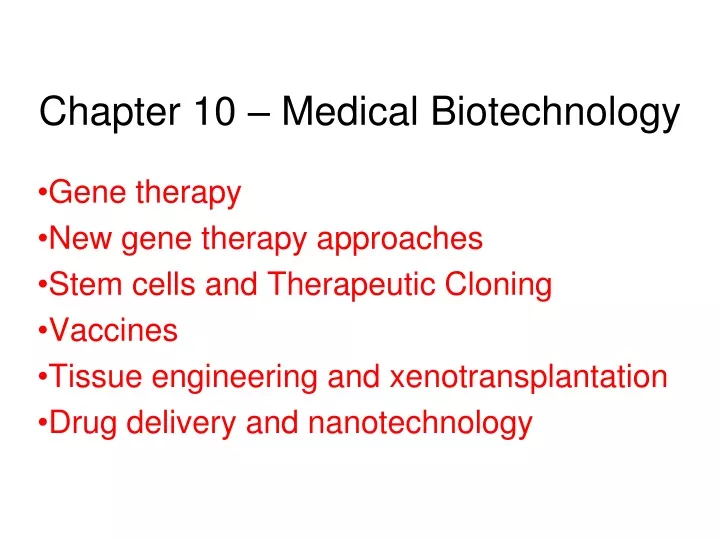 chapter 10 medical biotechnology