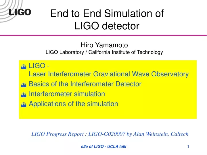 end to end simulation of ligo detector