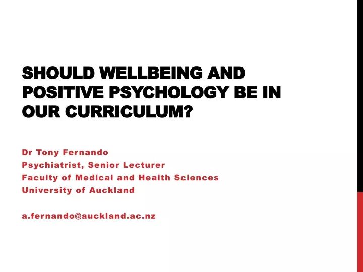 should wellbeing and positive psychology be in our curriculum