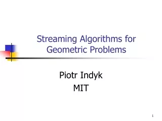 Streaming Algorithms for Geometric Problems