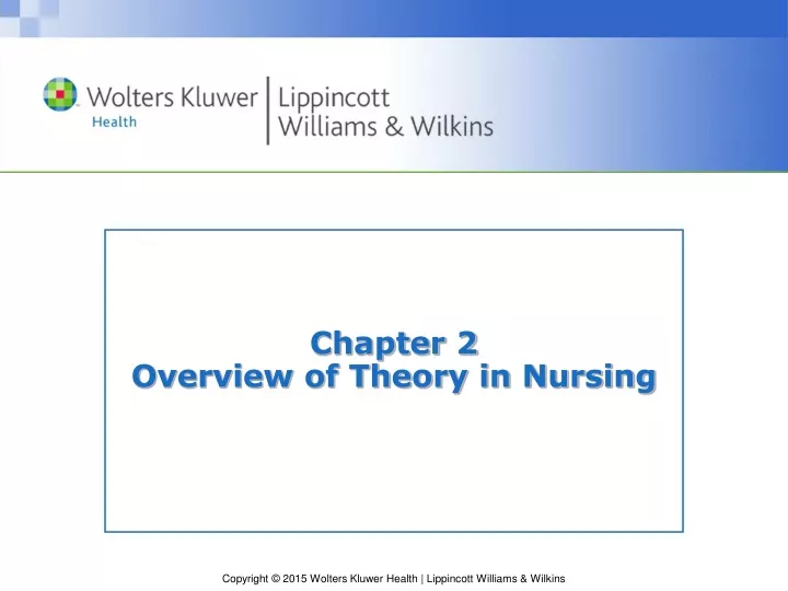 chapter 2 overview of theory in nursing