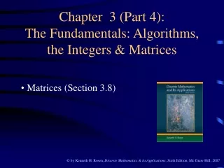 Chapter  3 (Part 4): The Fundamentals: Algorithms, the Integers &amp; Matrices