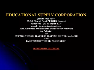 A Brief History Our company Educational Supply Corporation was established in 1955.