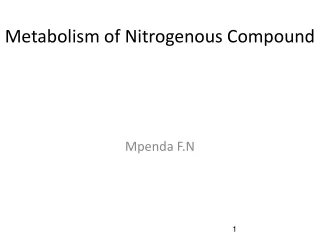 Metabolism of Nitrogenous Compound