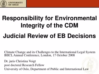 Responsibility for Environmental Integrity of the CDM Judicial Review of EB Decisions