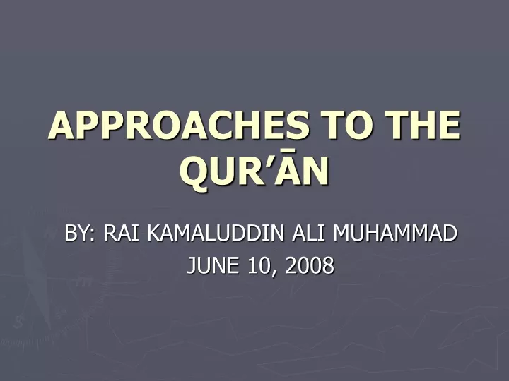 approaches to the qur n
