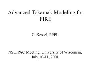 Advanced Tokamak Modeling for FIRE