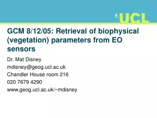 GCM 8/12/05: Retrieval of biophysical (vegetation) parameters from EO sensors