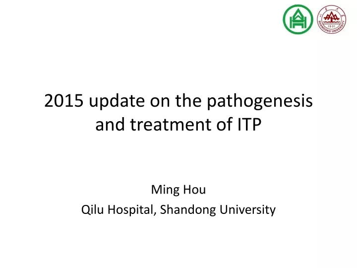 2015 update on the pathogenesis and treatment of itp
