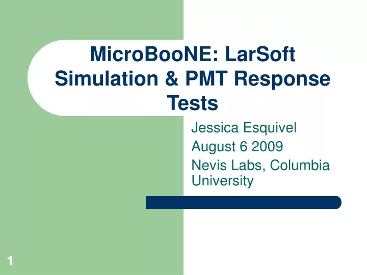 microboone larsoft simulation pmt response tests
