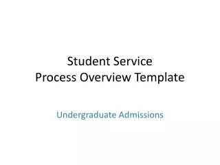 Student Service Process Overview Template