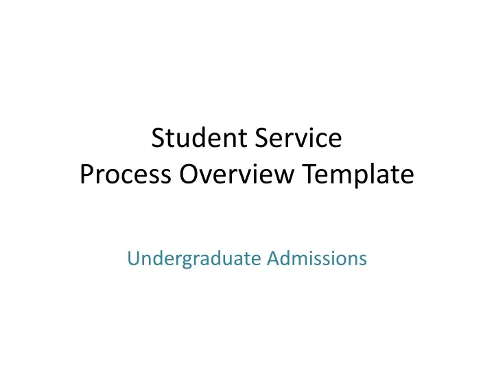 student service process overview template