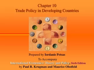 Chapter 10  Trade Policy in Developing Countries