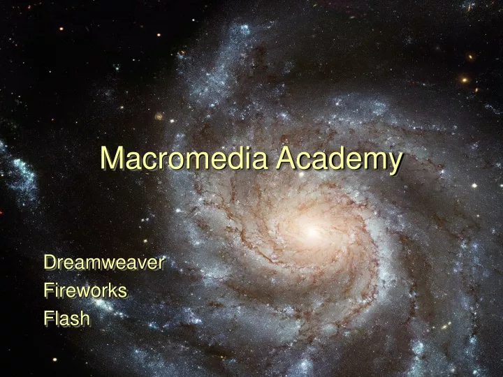 macromedia academy