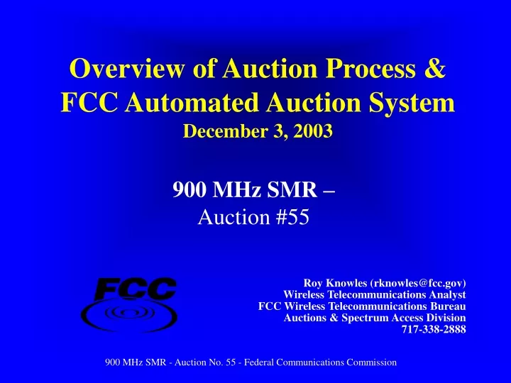 overview of auction process fcc automated auction system december 3 2003