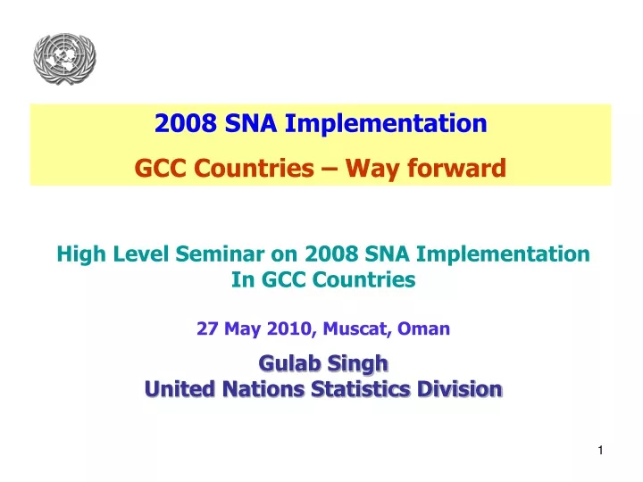 2008 sna implementation gcc countries way forward
