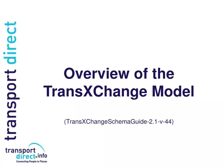 overview of the transxchange model