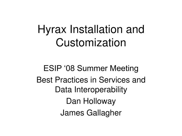 hyrax installation and customization