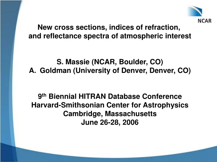 new cross sections indices of refraction