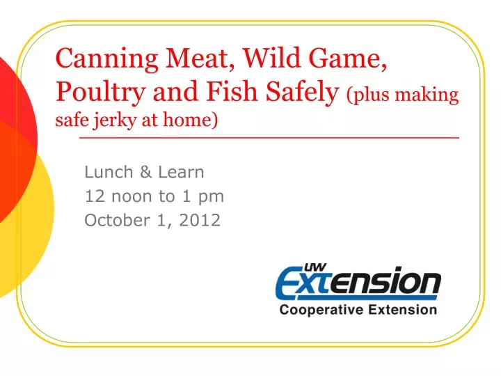 canning meat wild game poultry and fish safely plus making safe jerky at home