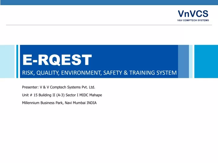 e rqest risk quality environment safety training