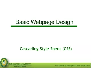 Basic Webpage Design  Cascading Style Sheet (CSS)