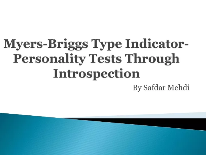 myers briggs type indicator personality tests through introspection