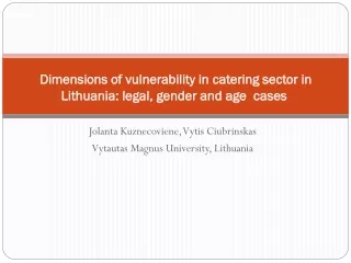 Dimensions of vulnerability in catering sector in Lithuania: legal, gender and age  cases