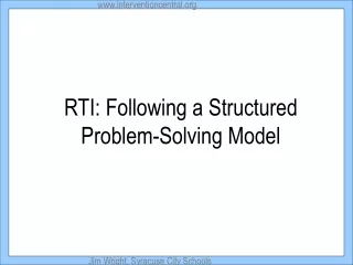 RTI: Following a Structured Problem-Solving Model