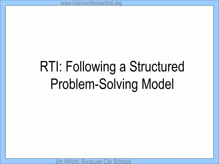 rti following a structured problem solving model