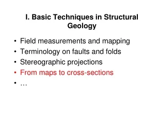 I.  Basic Techniques in Structural Geology