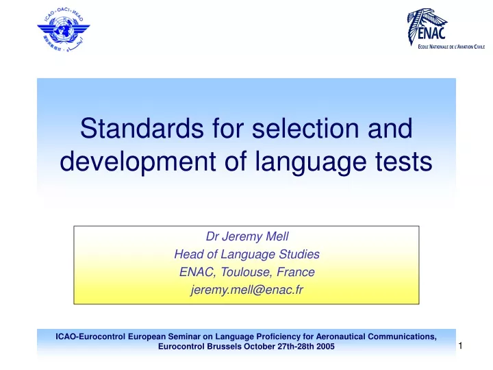 standards for selection and development of language tests