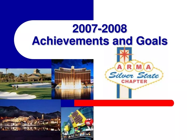 2007 2008 achievements and goals