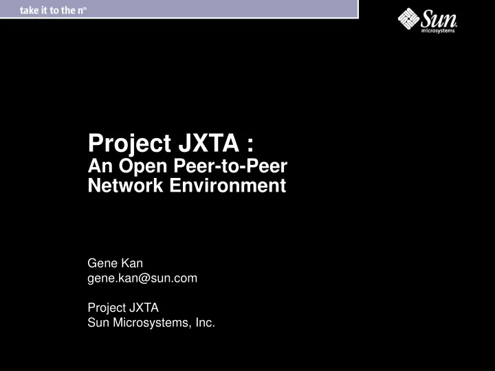 project jxta an open peer to peer network