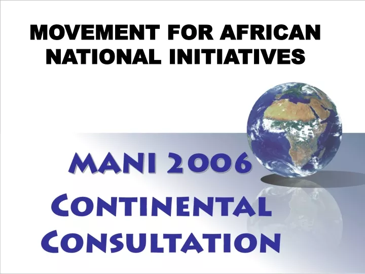 movement for african national initiatives