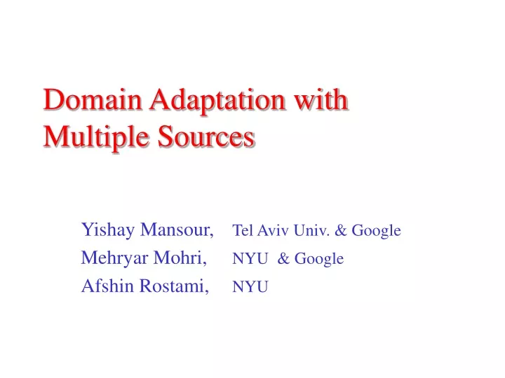 domain adaptation with multiple sources