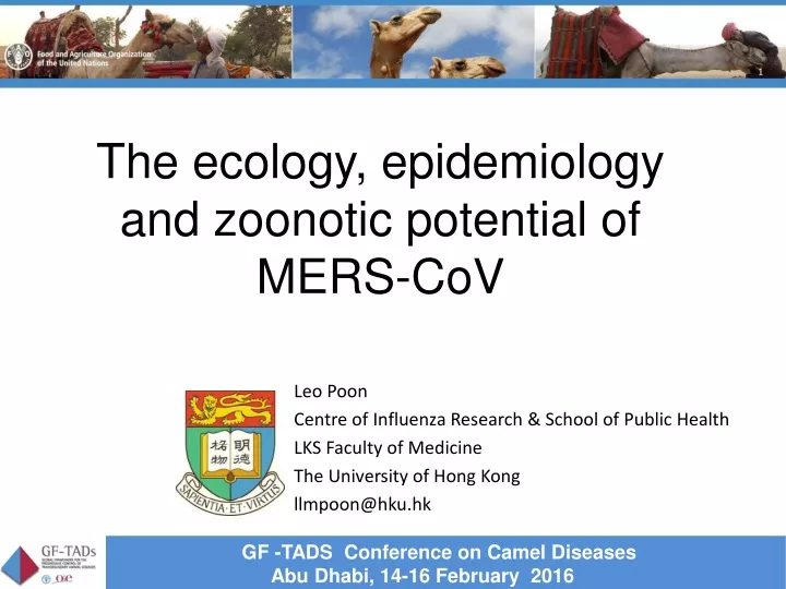 the ecology epidemiology and zoonotic potential