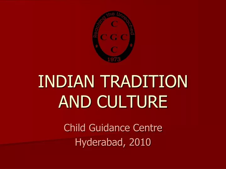 indian tradition and culture